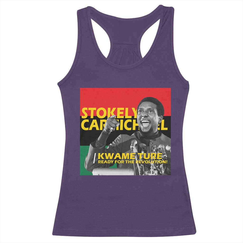 Stokely Carmichael Quote Racerback Tank Top Ready For The Revolution Black History Month TS11 Purple Print Your Wear