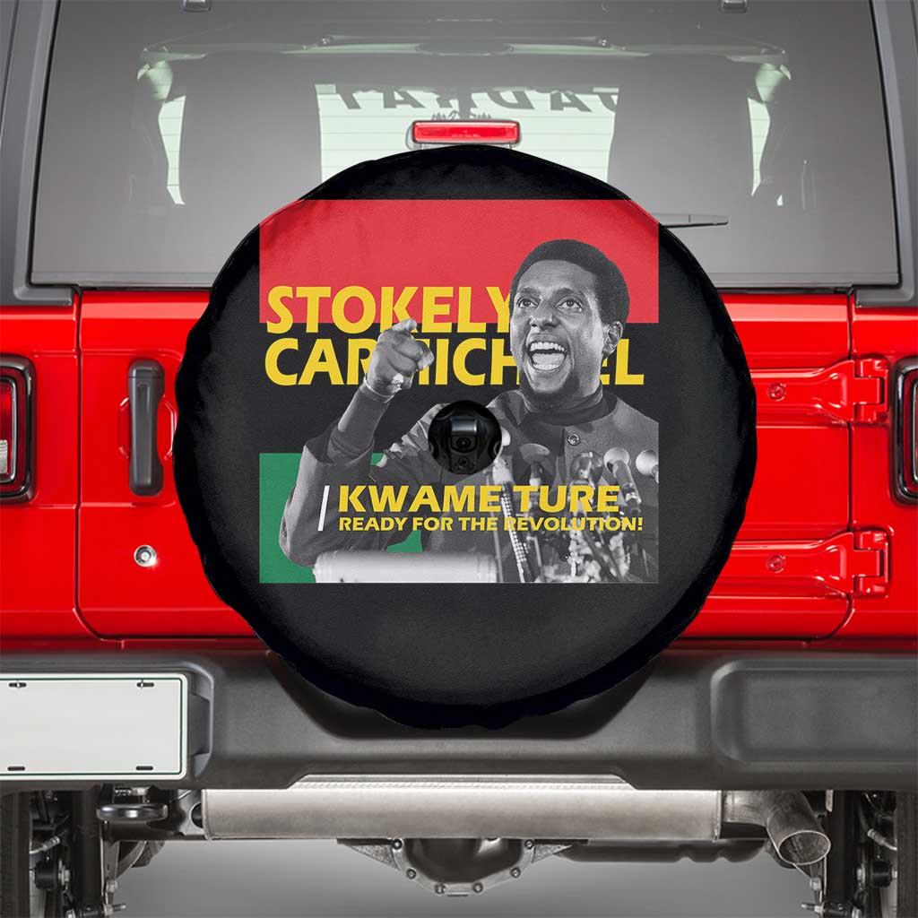 Stokely Carmichael Quote Spare Tire Cover Ready For The Revolution Black History Month TS11 Black Print Your Wear