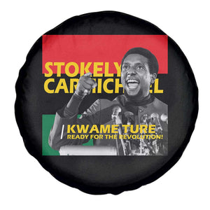 Stokely Carmichael Quote Spare Tire Cover Ready For The Revolution Black History Month TS11 Print Your Wear