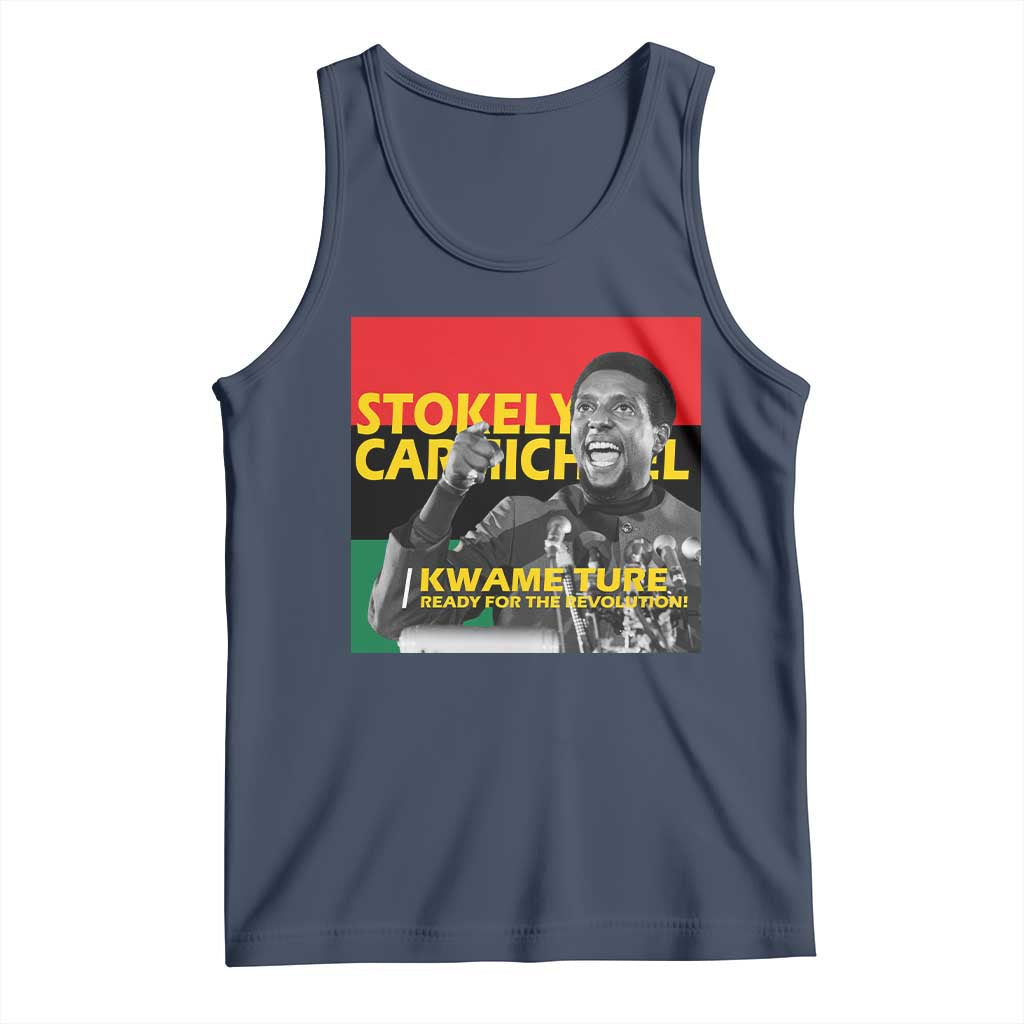 Stokely Carmichael Quote Tank Top Ready For The Revolution Black History Month TS11 Navy Print Your Wear
