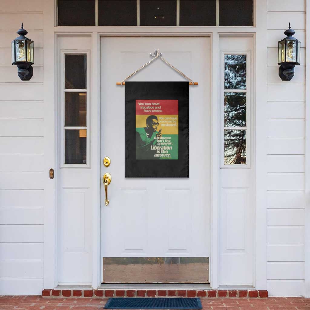 Stokely Carmichael Quote Garden Flag You Can Have Injustice And Have Peace And Be Enslaved TS11 Print Your Wear