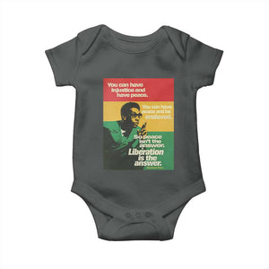 Stokely Carmichael Quote Baby Onesie You Can Have Injustice And Have Peace And Be Enslaved TS11 Dark Heather Print Your Wear