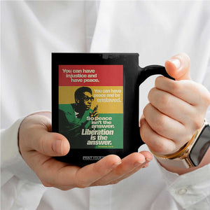 Stokely Carmichael Quote Coffee Mug You Can Have Injustice And Have Peace And Be Enslaved TS11 Print Your Wear