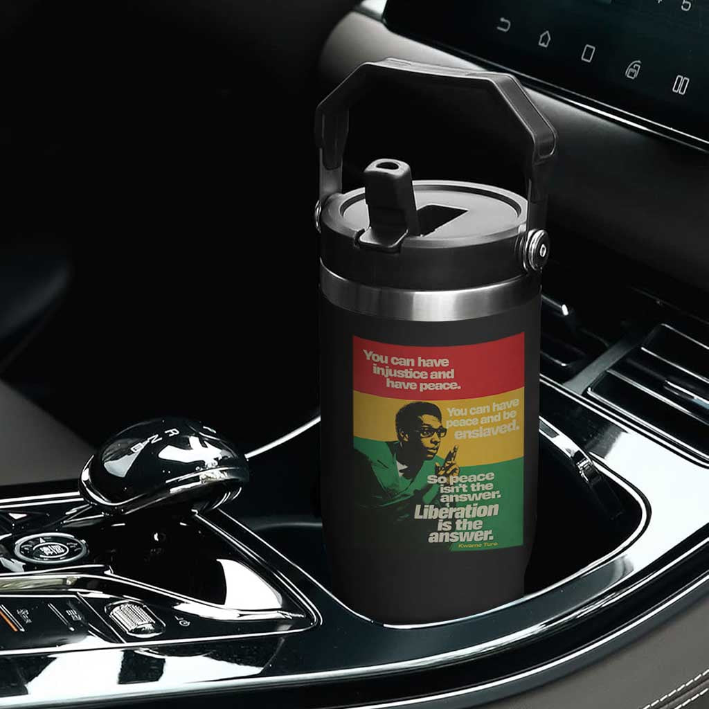 Stokely Carmichael Quote Flip Straw Tumbler You Can Have Injustice And Have Peace And Be Enslaved TS11 Print Your Wear
