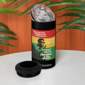 Stokely Carmichael Quote 4 in 1 Can Cooler Tumbler You Can Have Injustice And Have Peace And Be Enslaved TS11 Print Your Wear