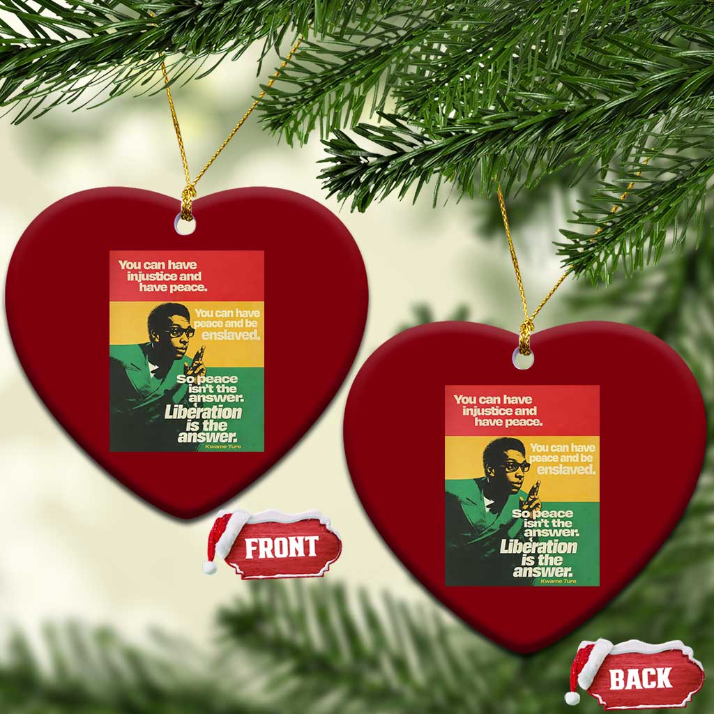 Stokely Carmichael Quote Ceramic Ornament You Can Have Injustice And Have Peace And Be Enslaved TS11 Print Your Wear
