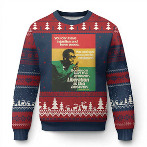 Stokely Carmichael Quote Ugly Christmas Sweater You Can Have Injustice And Have Peace And Be Enslaved TS11 Navy Red Print Your Wear