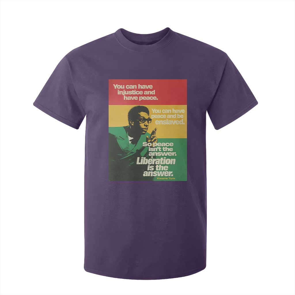 Stokely Carmichael Quote T Shirt For Kid You Can Have Injustice And Have Peace And Be Enslaved TS11 Purple Print Your Wear