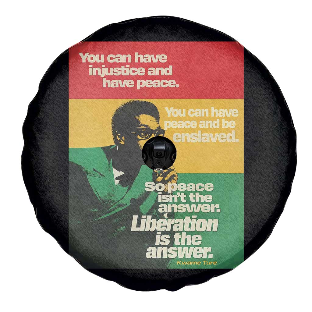 Stokely Carmichael Quote Spare Tire Cover You Can Have Injustice And Have Peace And Be Enslaved TS11 Print Your Wear