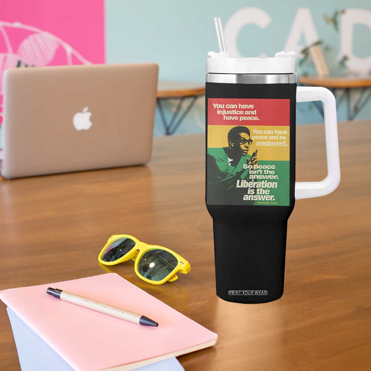 Stokely Carmichael Quote Tumbler With Handle You Can Have Injustice And Have Peace And Be Enslaved TS11 Print Your Wear