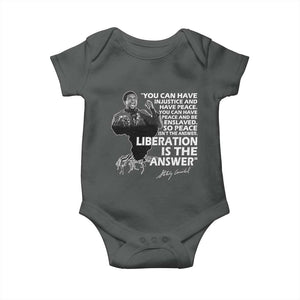 Stokely Carmichael Quote Baby Onesie You Can Have Injustice And Have Peace And Be Enslaved Black History Month TS11 Dark Heather Print Your Wear