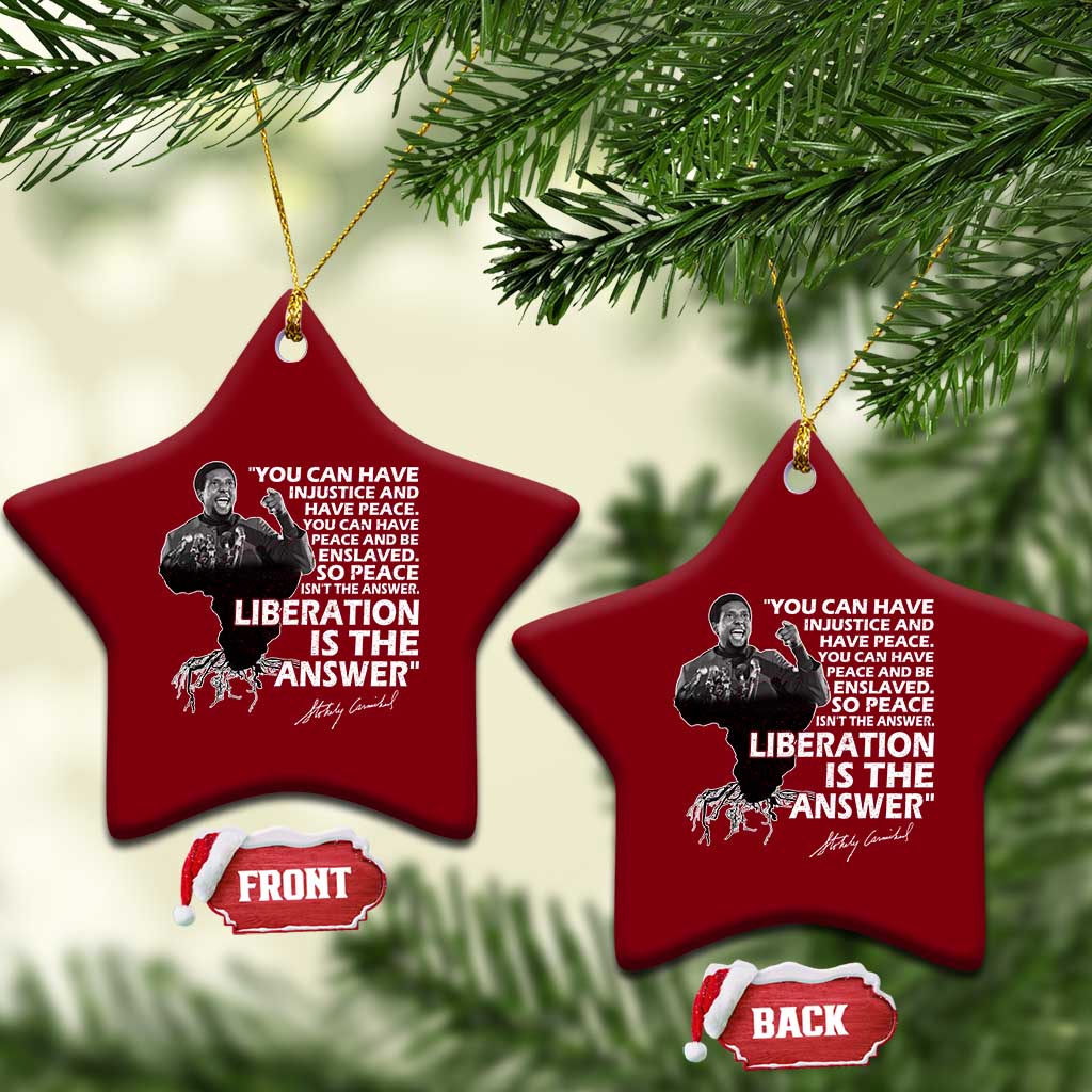 Stokely Carmichael Quote Ceramic Ornament You Can Have Injustice And Have Peace And Be Enslaved Black History Month TS11 Print Your Wear