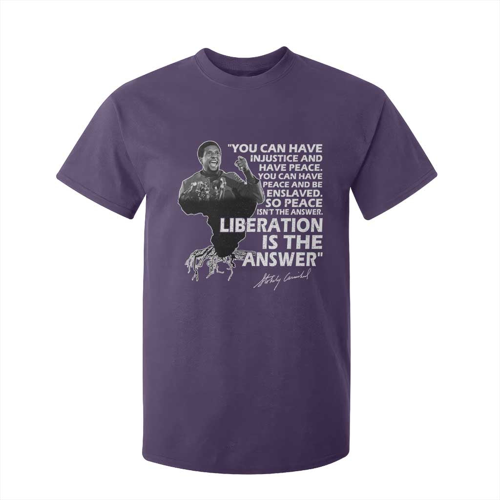 Stokely Carmichael Quote T Shirt For Kid You Can Have Injustice And Have Peace And Be Enslaved Black History Month TS11 Purple Print Your Wear