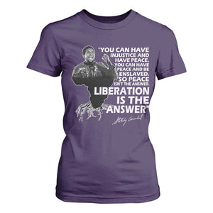 Stokely Carmichael Quote T Shirt For Women You Can Have Injustice And Have Peace And Be Enslaved Black History Month TS11 Purple Print Your Wear