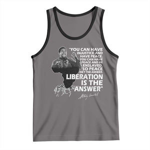 Stokely Carmichael Quote Tank Top You Can Have Injustice And Have Peace And Be Enslaved Black History Month TS11 Deep Heather Black Print Your Wear