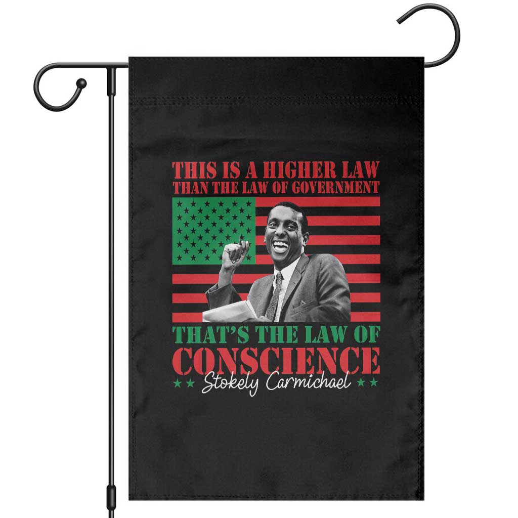 Stokely Carmichael Garden Flag That's The Law Of Conscience American Flag TS11 Black Print Your Wear