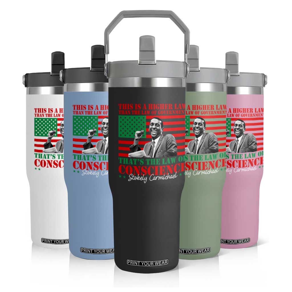 Stokely Carmichael Flip Straw Tumbler That's The Law Of Conscience American Flag TS11 Print Your Wear