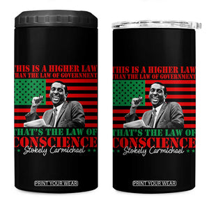 Stokely Carmichael 4 in 1 Can Cooler Tumbler That's The Law Of Conscience American Flag TS11 One Size: 16 oz Black Print Your Wear