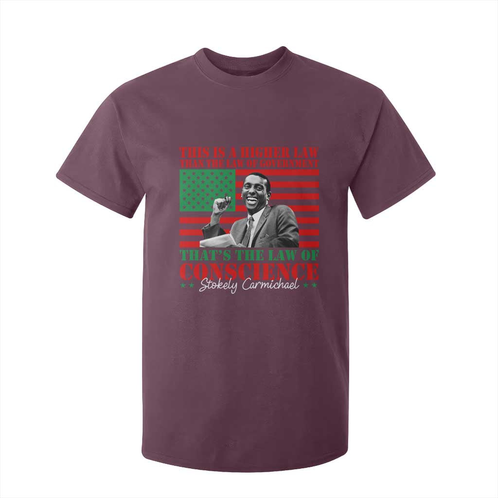 Stokely Carmichael T Shirt For Kid That's The Law Of Conscience American Flag TS11 Maroon Print Your Wear