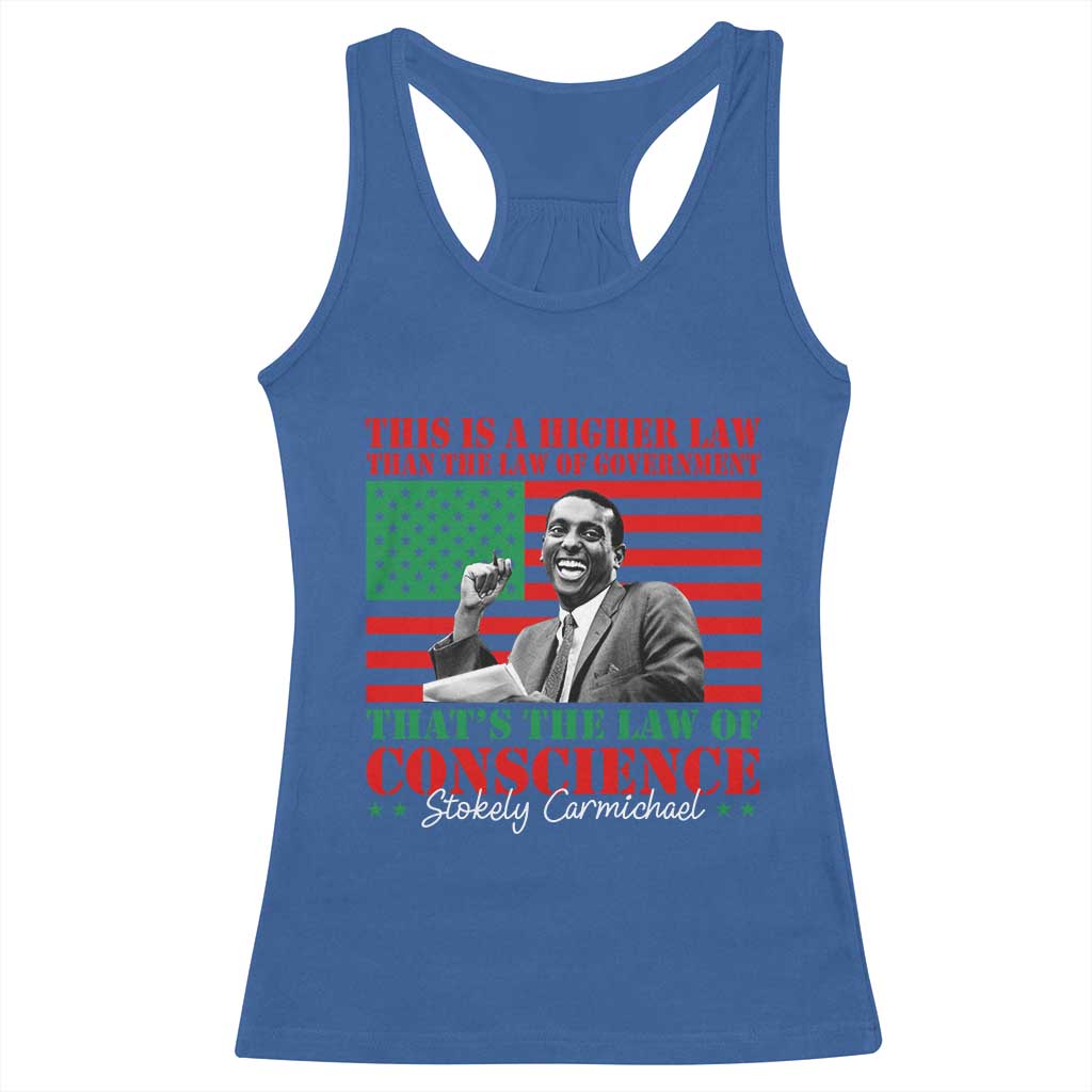 Stokely Carmichael Racerback Tank Top That's The Law Of Conscience American Flag TS11 Royal Blue Print Your Wear