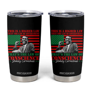 Stokely Carmichael Tumbler Cup That's The Law Of Conscience American Flag TS11 Black Print Your Wear