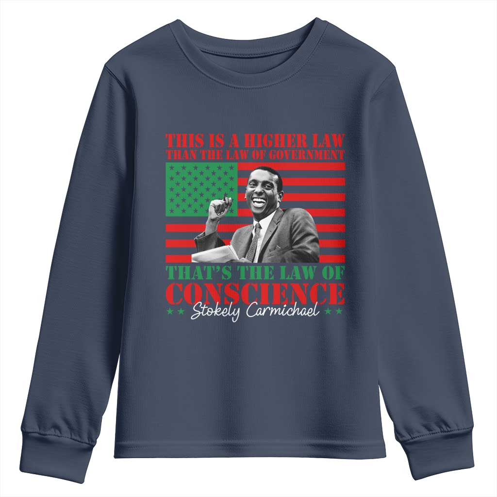 Stokely Carmichael Youth Sweatshirt That's The Law Of Conscience American Flag TS11 Navy Print Your Wear