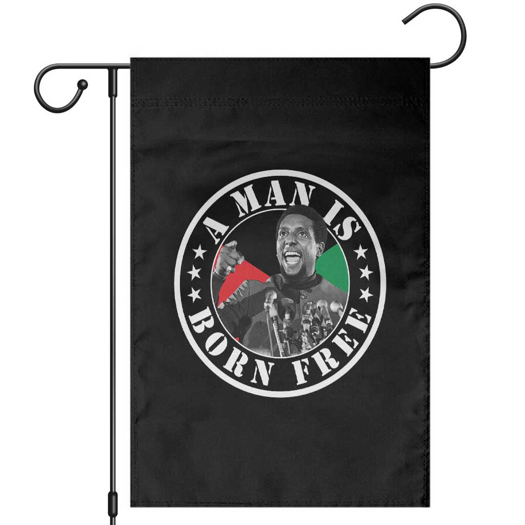 Stokely Carmichael Garden Flag A Man Is Born Free Kwame Ture Civil Rights Leader TS11 Black Print Your Wear