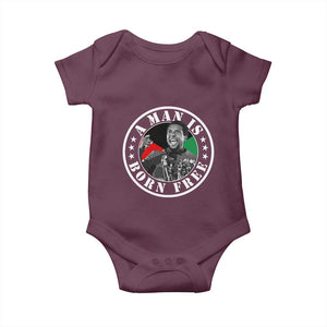 Stokely Carmichael Baby Onesie A Man Is Born Free Kwame Ture Civil Rights Leader TS11 Maroon Print Your Wear