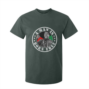 Stokely Carmichael T Shirt For Kid A Man Is Born Free Kwame Ture Civil Rights Leader TS11 Dark Forest Green Print Your Wear