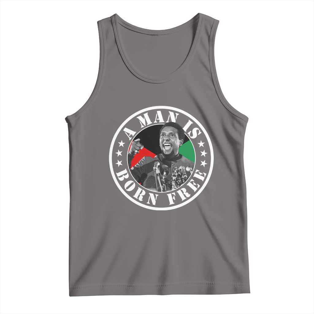 Stokely Carmichael Tank Top A Man Is Born Free Kwame Ture Civil Rights Leader TS11 Deep Heather Print Your Wear