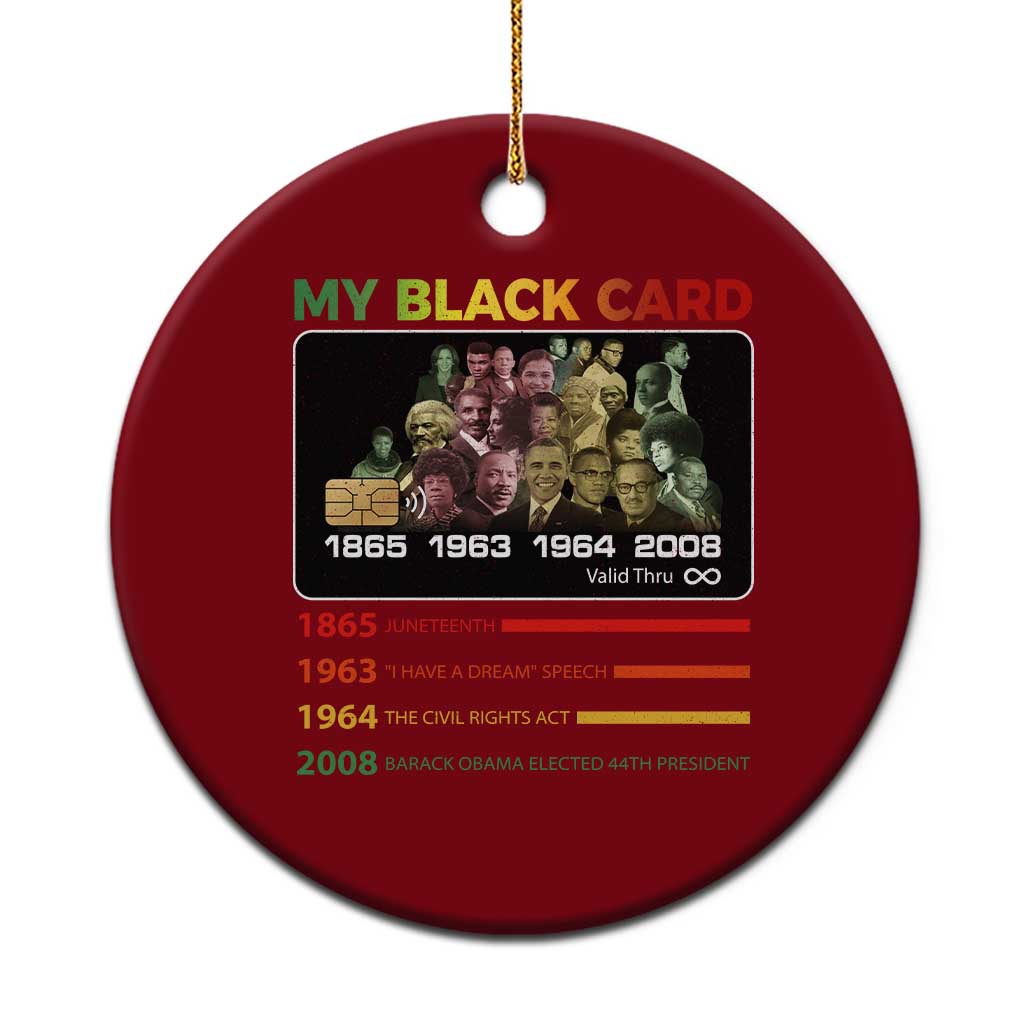 Black History Ceramic Ornament My Black Card Greatest African American Leaders TS11 1pc Red Print Your Wear