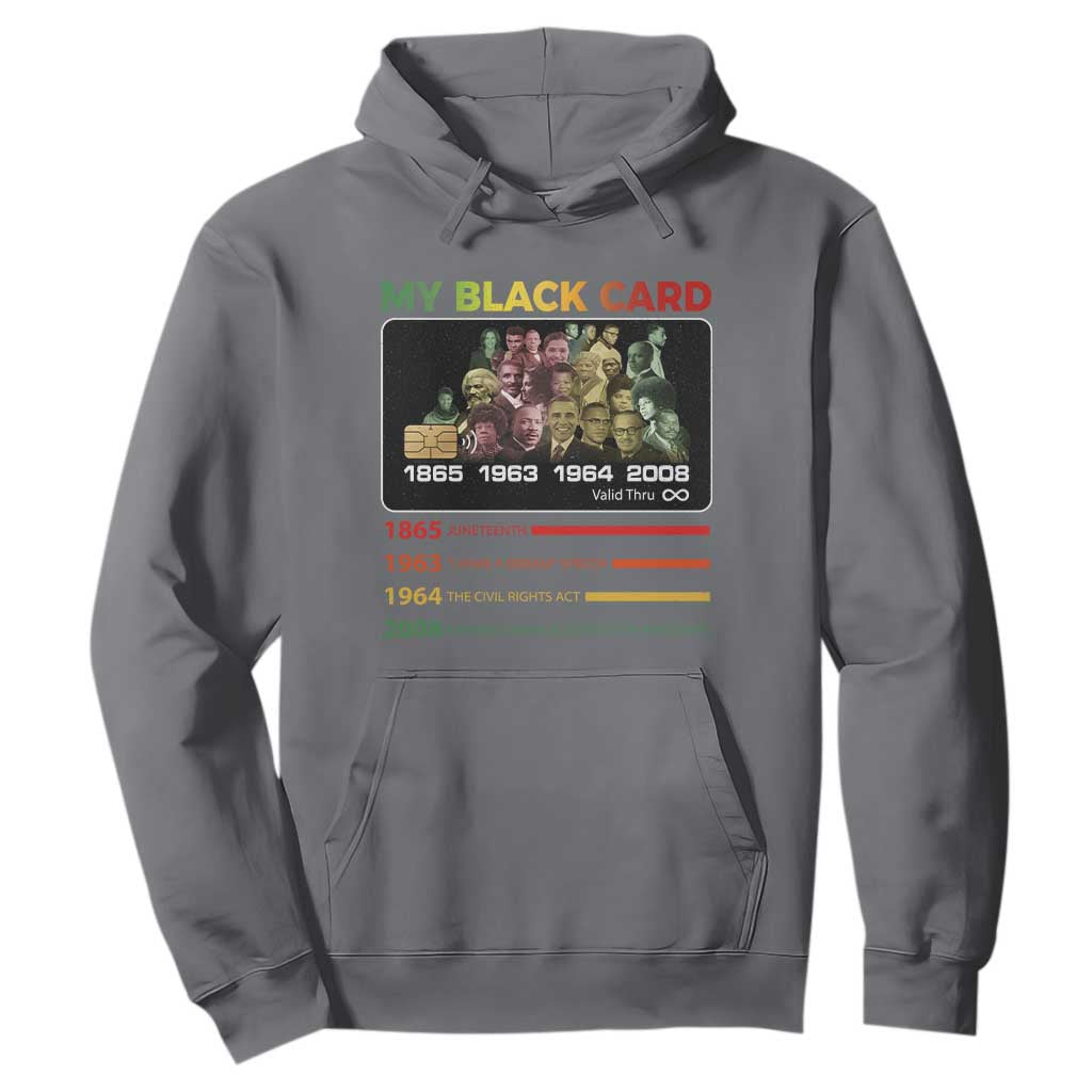 Black History Hoodie My Black Card Greatest African American Leaders TS11 Charcoal Print Your Wear