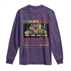 Black History Long Sleeve Shirt My Black Card Greatest African American Leaders TS11 Purple Print Your Wear