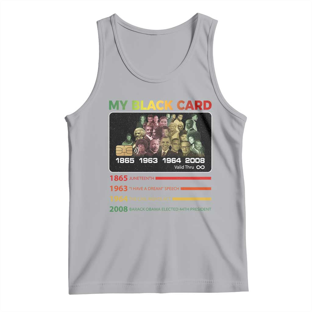 Black History Tank Top My Black Card Greatest African American Leaders TS11 Athletic Heather Print Your Wear