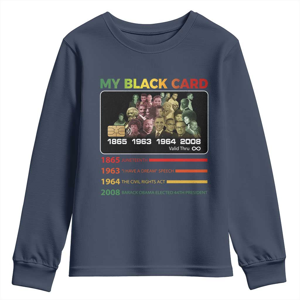 Black History Youth Sweatshirt My Black Card Greatest African American Leaders TS11 Navy Print Your Wear