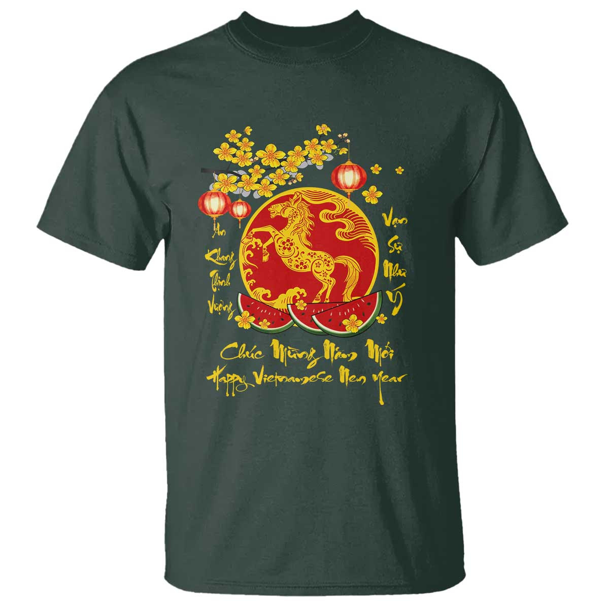 Vietnamese Lunar New Year 2026 T Shirt Chuc Mung Nam Moi Tet Holiday Horse Zodiac TS11 Dark Forest Green Print Your Wear