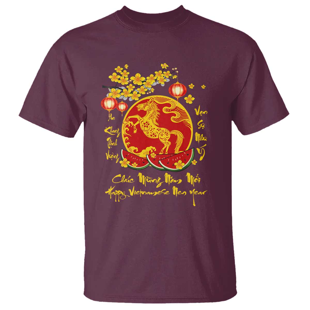 Vietnamese Lunar New Year 2026 T Shirt Chuc Mung Nam Moi Tet Holiday Horse Zodiac TS11 Maroon Print Your Wear