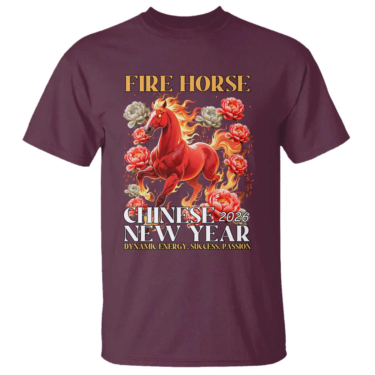 Year of The Fire Horse 2026 T Shirt Chinese New Year Peony Flower TS11 Maroon Print Your Wear
