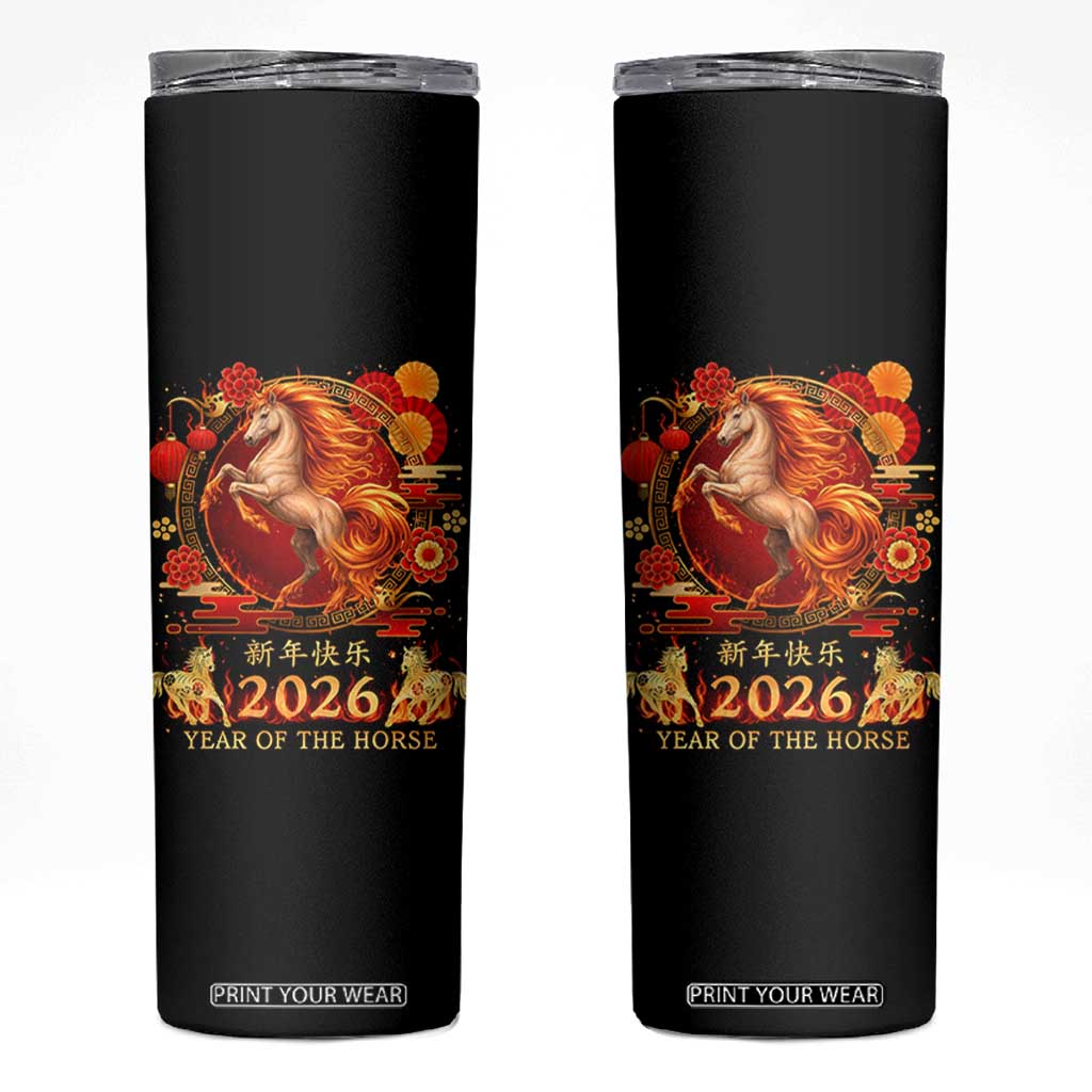 Year of The Fire Horse Skinny Tumbler Funny Chinese Zodiac Lunar New Year 2026 TS11 Black Print Your Wear
