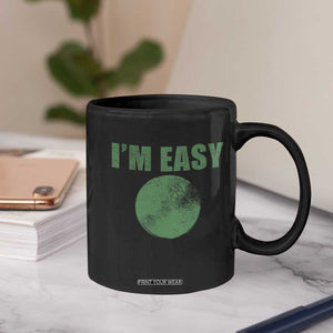 Funny I'm Easy Snowboard Ski Coffee Mug Green Circle Retro Mountain Sign TS11 Print Your Wear