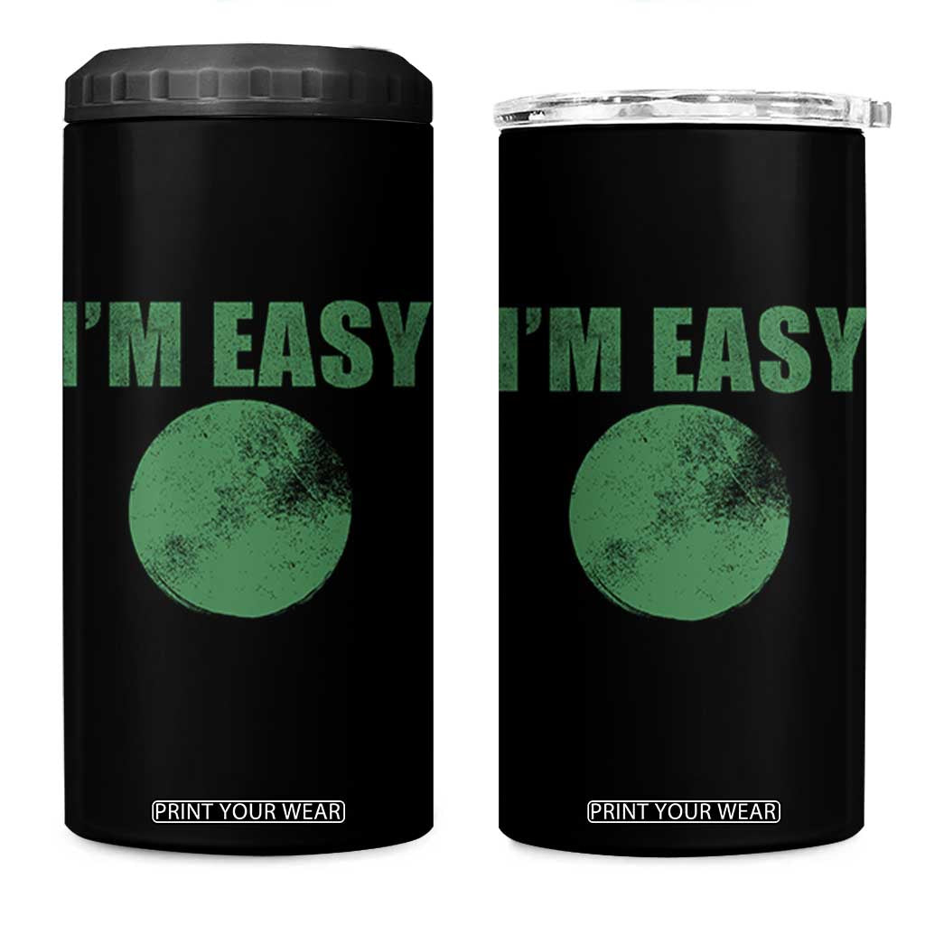 Funny I'm Easy Snowboard Ski 4 in 1 Can Cooler Tumbler Green Circle Retro Mountain Sign TS11 One Size: 16 oz Black Print Your Wear