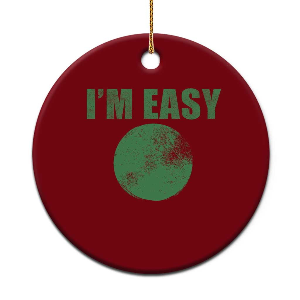 Funny I'm Easy Snowboard Ski Ceramic Ornament Green Circle Retro Mountain Sign TS11 1pc Red Print Your Wear