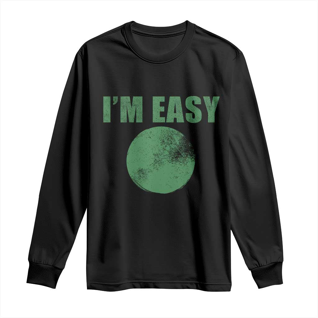 Funny I'm Easy Snowboard Ski Long Sleeve Shirt Green Circle Retro Mountain Sign TS11 Black Print Your Wear