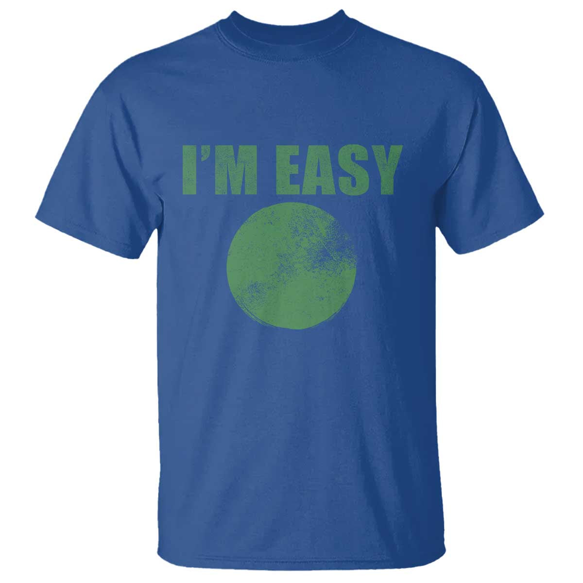 Funny I'm Easy Snowboard Ski T Shirt Green Circle Retro Mountain Sign TS11 Royal Blue Print Your Wear