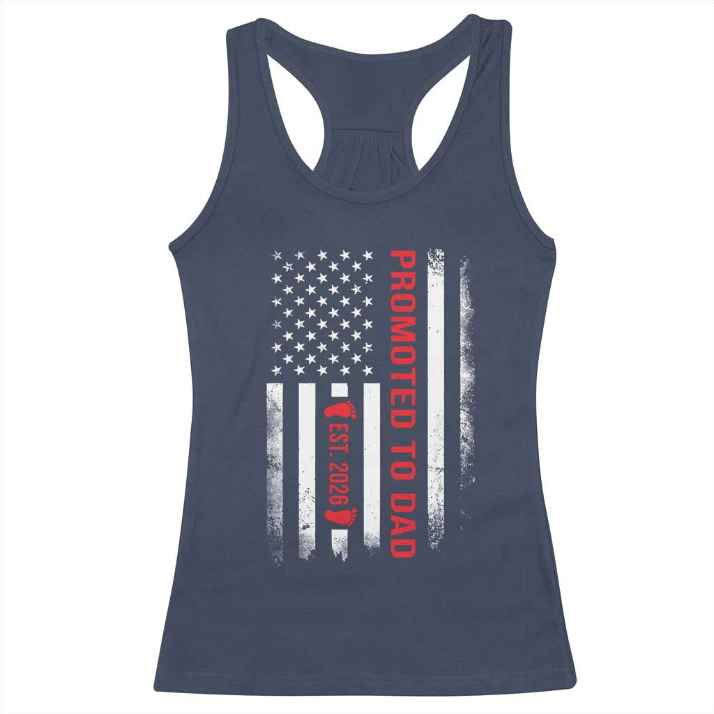 Promoted To Dad Est 2026 Racerback Tank Top New Dad 2026 Baby Announcement TS11 Navy Print Your Wear