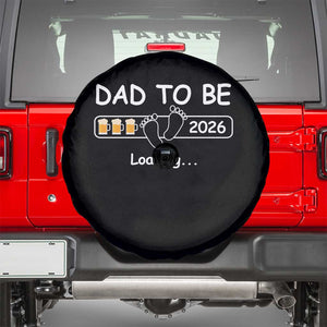 Funny Dad To Be 2026 Loading Spare Tire Cover New Dad Beer Lover TS11 Black Print Your Wear