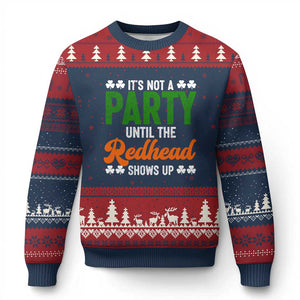 It Is Not A Party Until The Redhead Shows Up Ugly Christmas Sweater Funny Irish St Patricks Day Shamrock TS11 Navy Red Print Your Wear