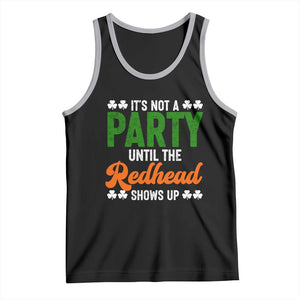 It Is Not A Party Until The Redhead Shows Up Tank Top Funny Irish St Patricks Day Shamrock TS11 Black Athletic Heather Print Your Wear