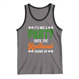 It Is Not A Party Until The Redhead Shows Up Tank Top Funny Irish St Patricks Day Shamrock TS11 Deep Heather Black Print Your Wear
