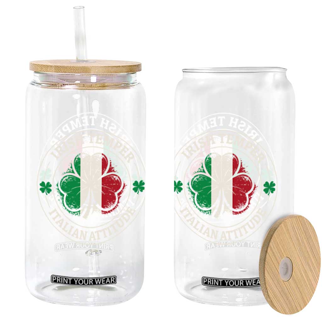 Funny Irish Temper Italian Attitude Glass Can Irish Italian Pride Vintage Shamrock TS11 Print Your Wear